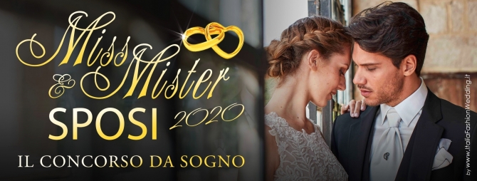 MISS & MISTER SPOSI 2020: IL CONCORSO DA SOGNO! - MISS MAGAZINE | BEAUTIFUL DAY